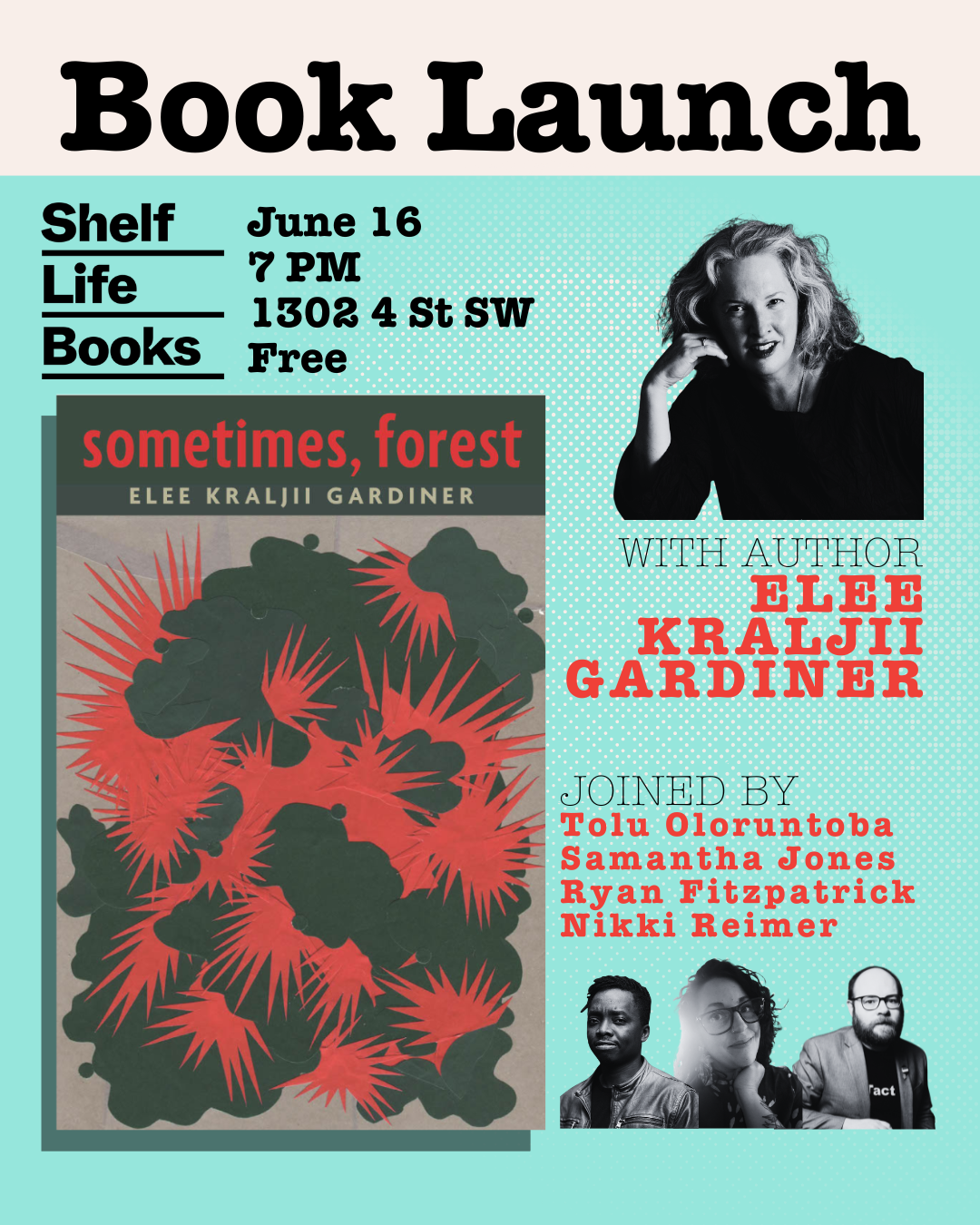sometimes, forest launch in CALGARY, June 16, 2026